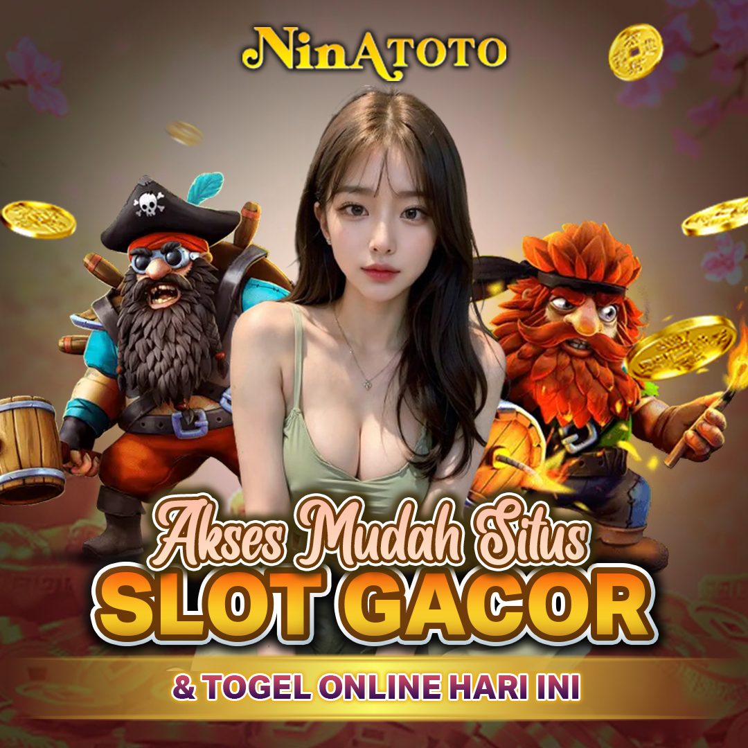 NINATOTO ⚡️ Akses Mudah Situs Slot Gacor Dan Togel Online Hari Ini